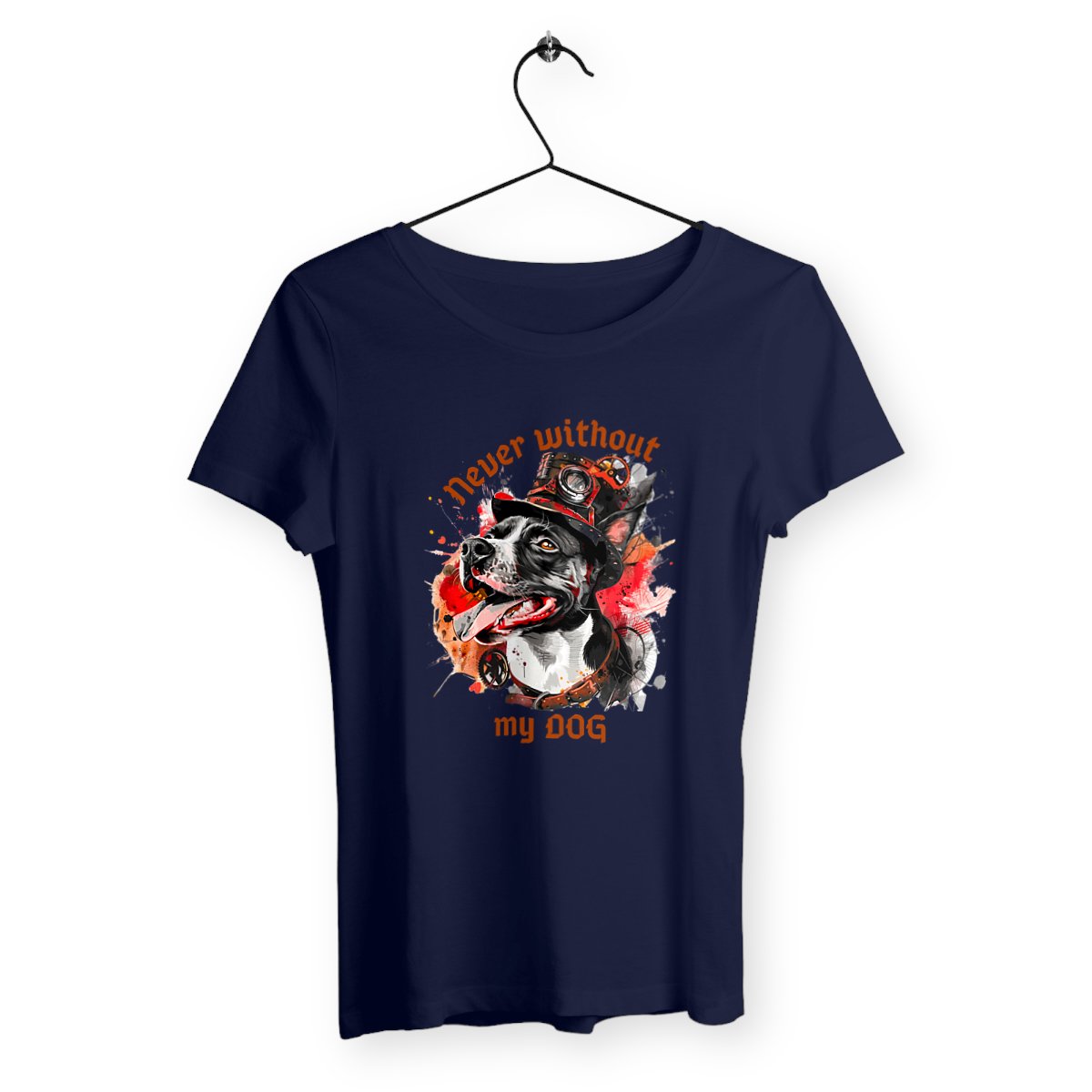 Never without my dog - T-shirt femme - Steampunk