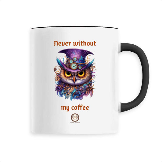 Never without my coffee - Mug